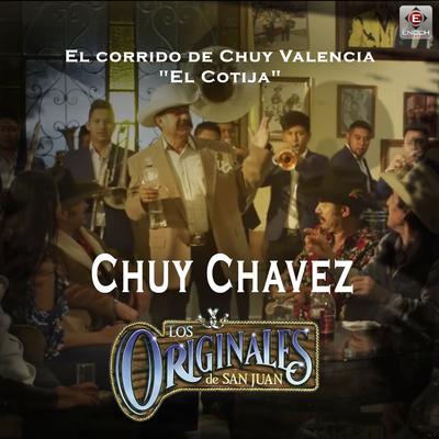 El Corrido De Chuy Valencia “El Cotija”'s cover