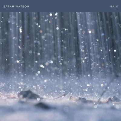 Rain By Sarah Watson's cover