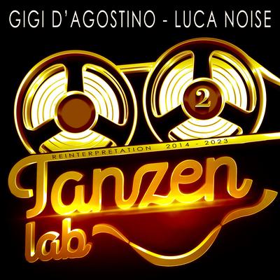Never Say Goodbye (Radio Gigi Dag & Luc On 2014 Mix) By Gigi D'Agostino, Luca Noise's cover
