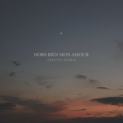 Dors bien mon amour By Josette Dennis's cover