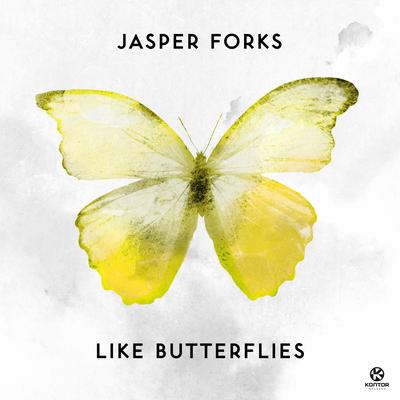 Like Butterflies By Jasper Forks's cover