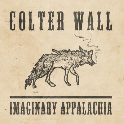 The Devil Wears a Suit and Tie By Colter Wall's cover