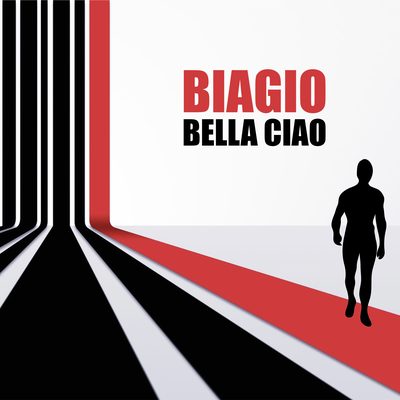 Bella Ciao (Club Mix) By Biagio's cover