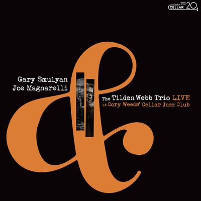 Live at Cory Weeds' Cellar Jazz Club's cover