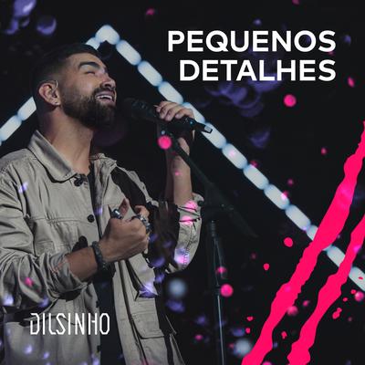 Pequenos Detalhes (Ao Vivo)'s cover