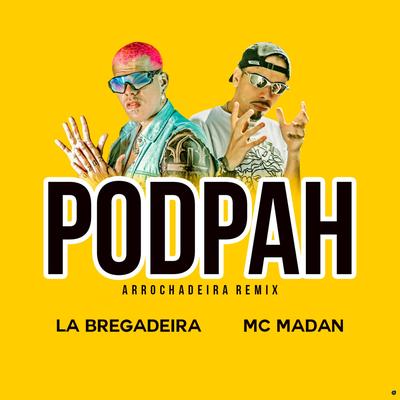 Podpah (Arrochadeira Remix)'s cover