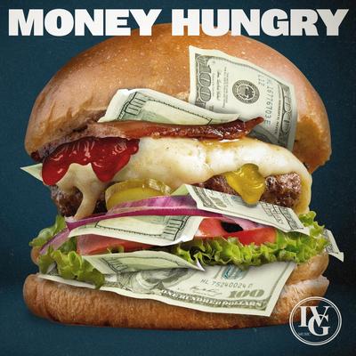 Money Hungry's cover