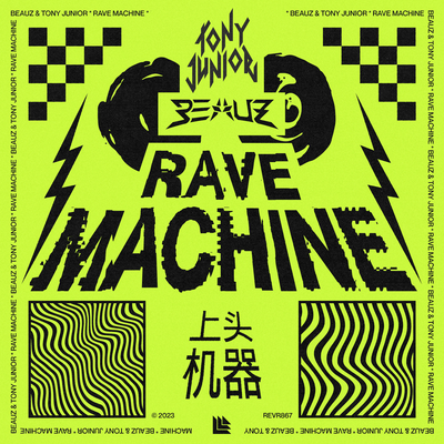 Rave Machine By BEAUZ, Tony Junior's cover