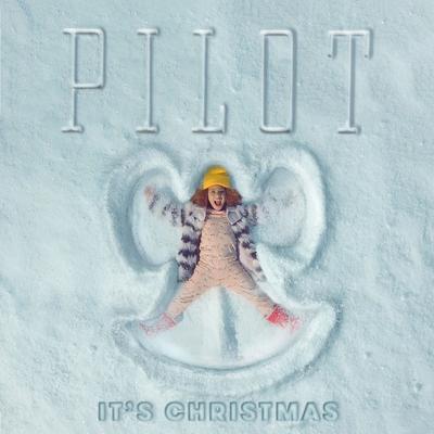 It's Christmas By Pilot's cover