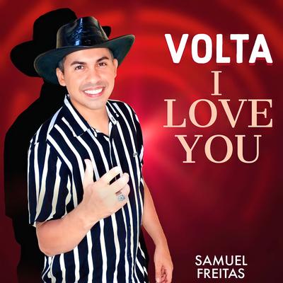 Volta I Love You (Remasterizado)'s cover