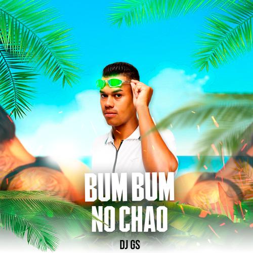 Bum Bum no Chão (feat. Mc Mr. Bim & Mc G's cover