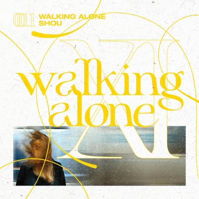 Walking Alone By Shou, Idyllic, Whimsical's cover