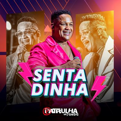Sentadinha By Patrulha do Samba's cover
