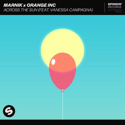 Across The Sun (feat. Vanessa Campagna) By Marnik, Orange INC, Vanessa Campagna's cover