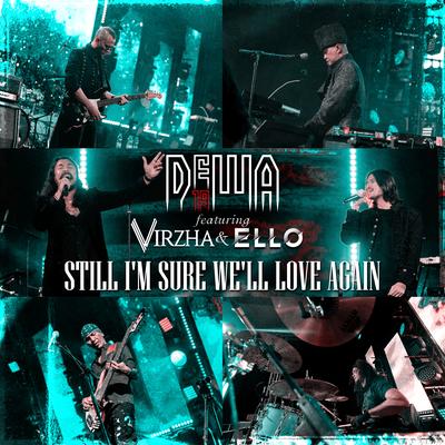 Still I'm Sure We'll Love Again's cover