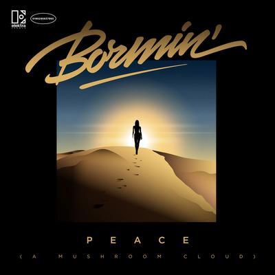 Peace (A Mushroom Cloud) By Bormin''s cover