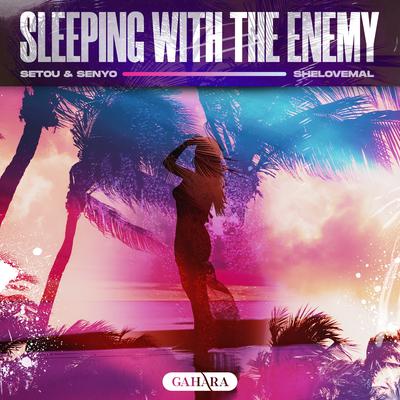 Sleeping With The Enemy By Setou & Senyo, Shelovemal's cover