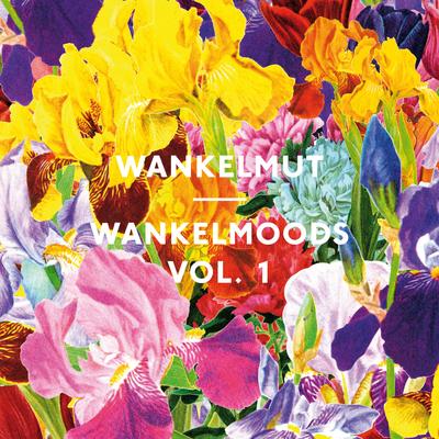 Wankelmoods Vol. 1's cover