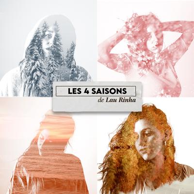 Les 4 saisons de Lau Rinha's cover