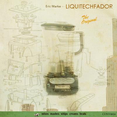 Liquitechfador By Eric Marke's cover