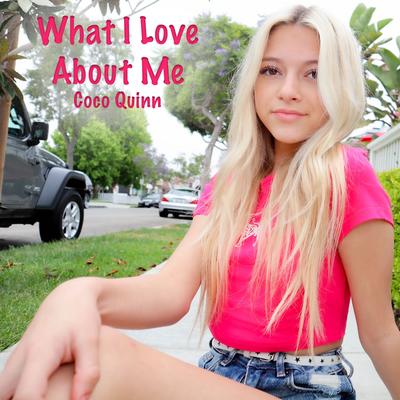What I Love About Me's cover