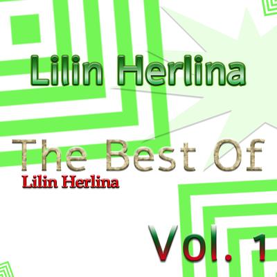The Best Of Lilin Herlina, Vol. 1's cover