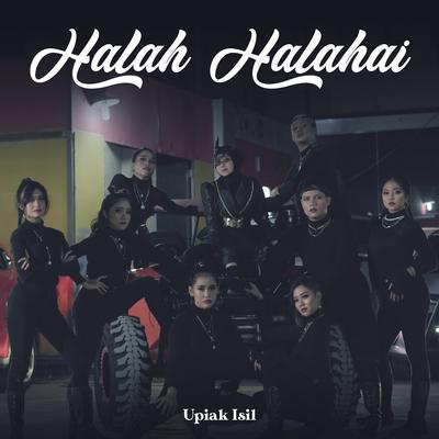 Halah Halahai By Upiak's cover