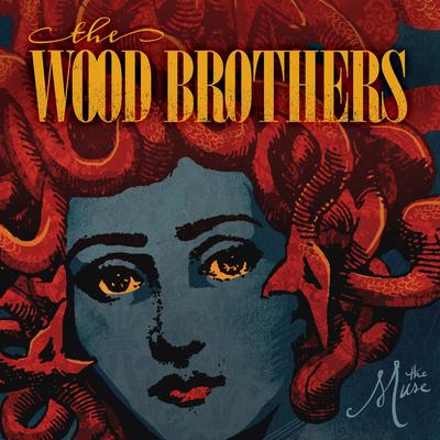 The Muse By The Wood Brothers's cover
