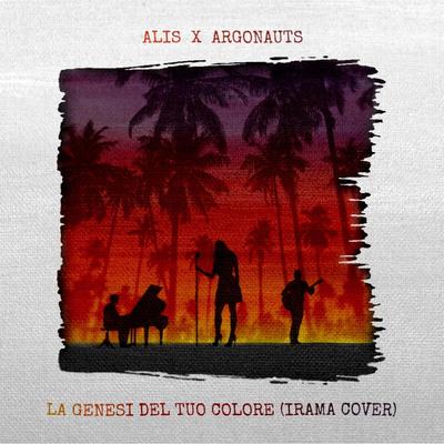 La genesi del tuo colore By Aliş, Argonauts's cover