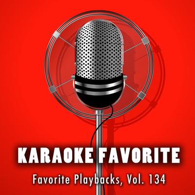 Favorite Playbacks, Vol. 134 (Karaoke Version)'s cover