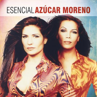 Esencial  Azucar Moreno's cover