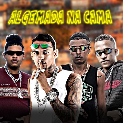 Algemada na Cama By Apelão no Beat, Felipe Do Pascoal, Eo Cifrão, Dn ochefe's cover