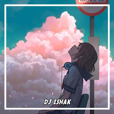 DJ Ishak's cover