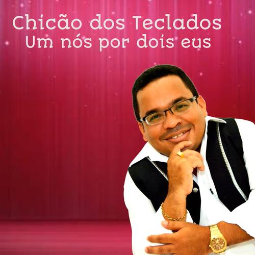 Chicão dos teclados's cover