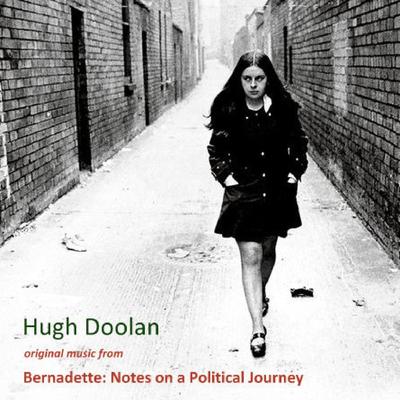 Bernadette: Notes on a Political Journey (Original Soundtrack)'s cover
