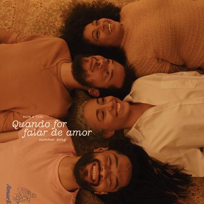 Quando for falar de amor (Summer song) By Tuyo, Fióti's cover