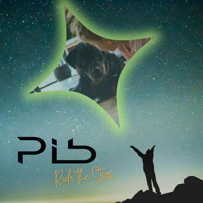 Ride the Stars By PIB's cover