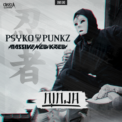 Ninja By Psyko Punkz, Massive New Krew's cover