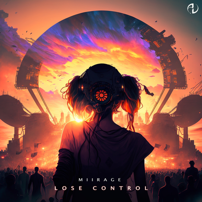 Lose Control By Miirage's cover