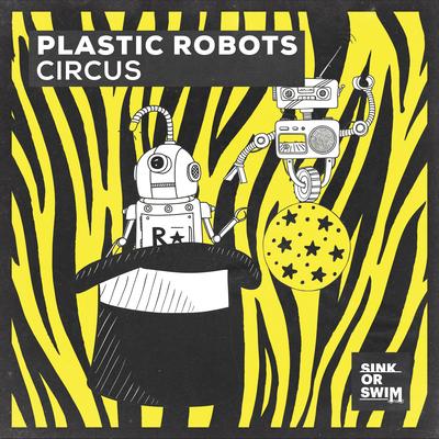 Circus By Plastic Robots's cover