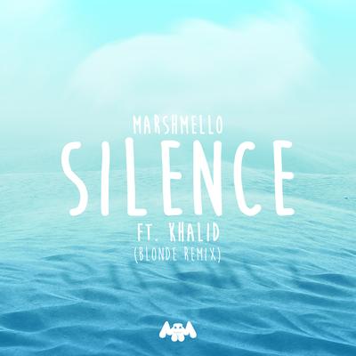 Silence (Blonde Remix) By Marshmello, Khalid, Blonde's cover