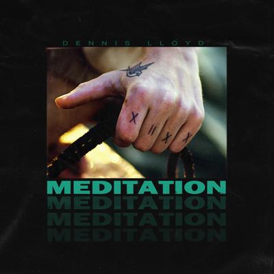 Meditation By Dennis Lloyd's cover