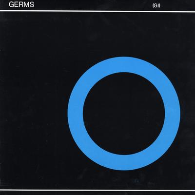 What We Do Is Secret By The Germs's cover