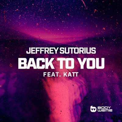 Back To You By Jeffrey Sutorius, KATT's cover