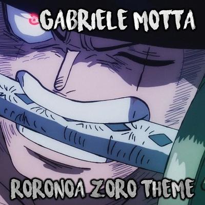 Roronoa Zoro Theme (From " One Piece")'s cover