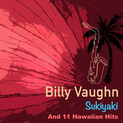 Sukiyaka By Billy Vaughn's cover
