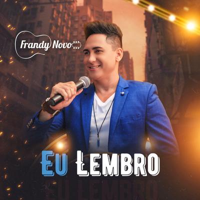 Eu Lembro By Frandy Novo's cover