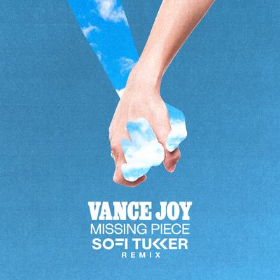 Missing Piece (Sofi Tukker Remix) By Vance Joy, Sofi Tukker's cover