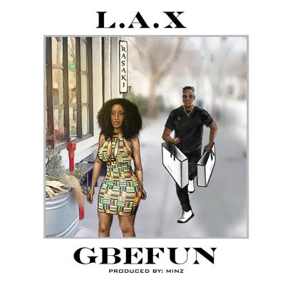 Gbefun By L.A.X.'s cover