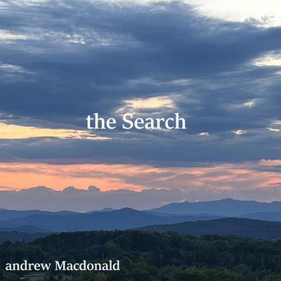 The Search By Andrew MacDonald's cover